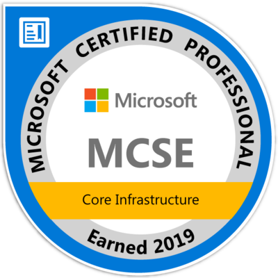 MCSE: Core Infrastructure — Certified 2019