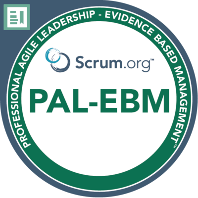 Professional Agile Leadership™ - Evidence-Based Management™ (PAL-EBM)