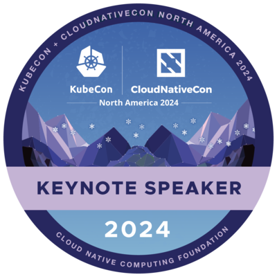 Keynote Speaker: KubeCon + CloudNativeCon North America 2024